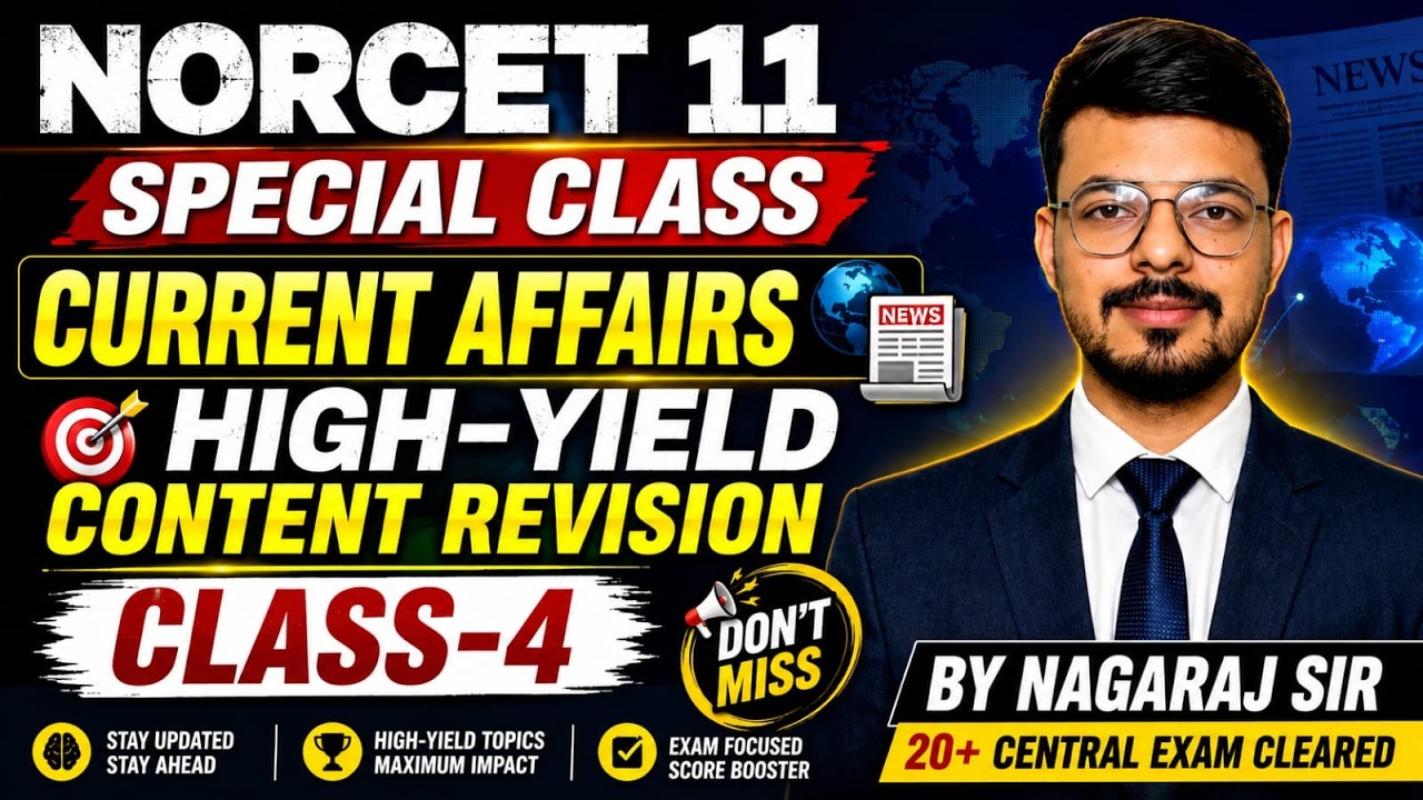 CURRENT AFFAIRS & RAPID REVISION CLASSES // NORCET 11// ENGLISH // BEST CLASSES //HIGH YEILD TOPICS