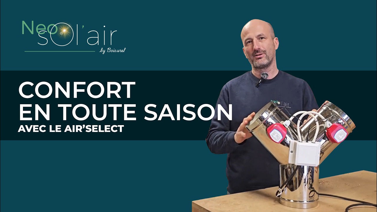 Un confort thermique en toute saison : utilisez le Air'Select avec votre chauffage solaire !