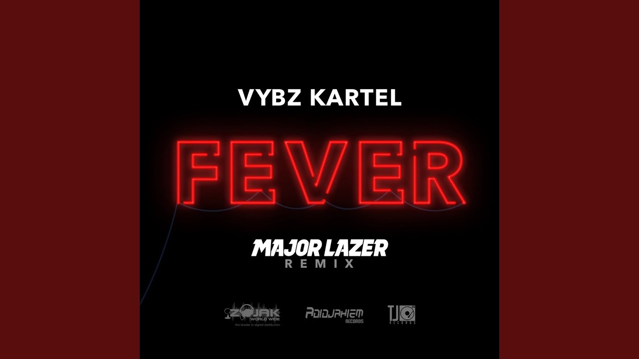 Fever (Major Lazer Remix)