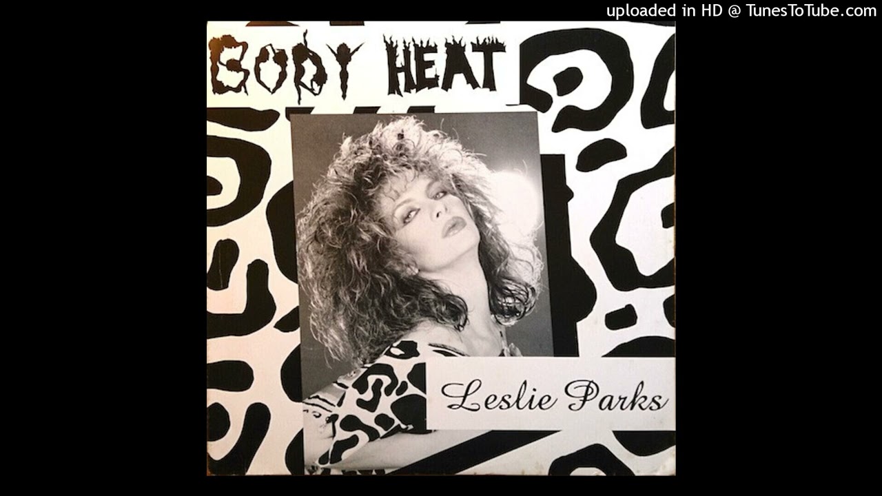 Leslie Parks - Body Heat (Disco 87)