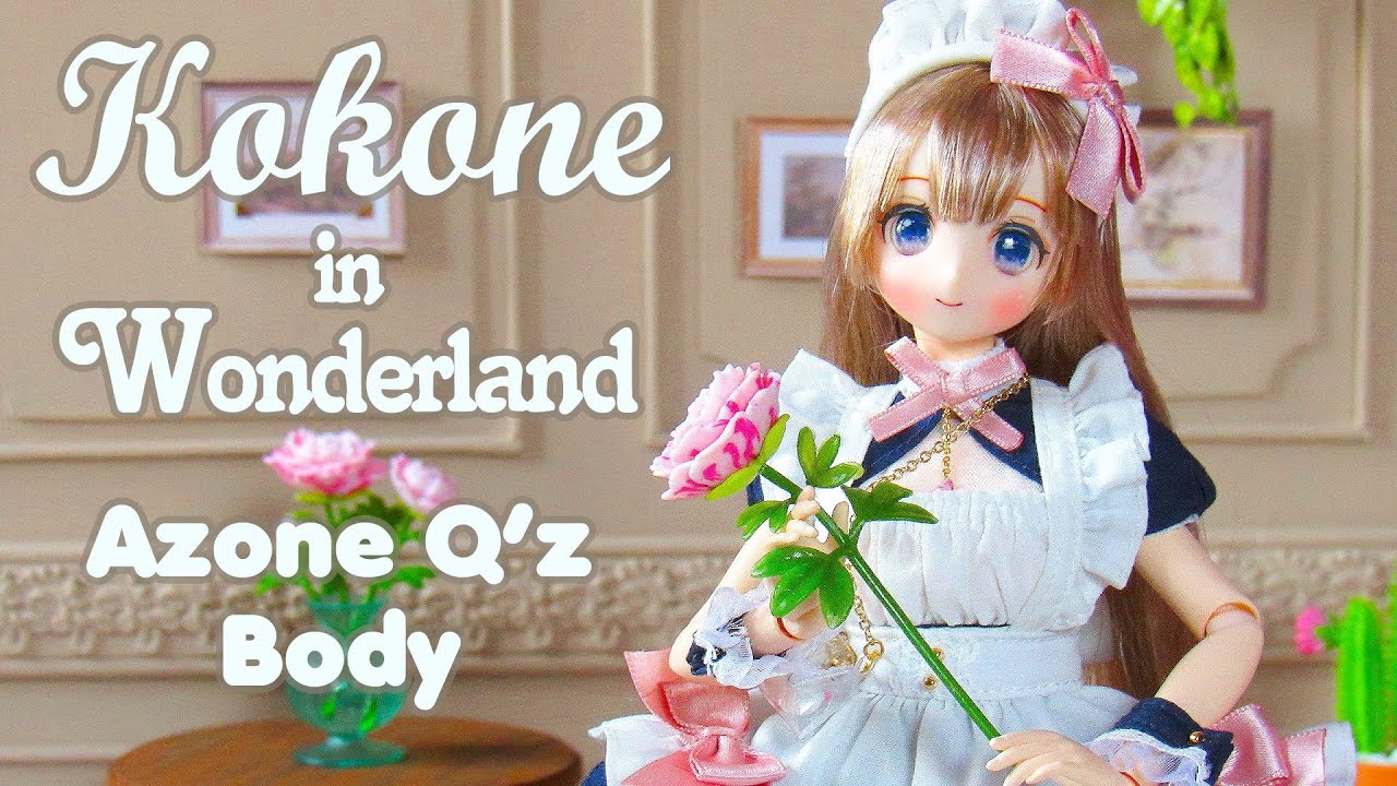 Unboxing Kokone in Wonderland Azone Q'z Body | Colorful Dreamin' Doll からふるDreamin’ Qz