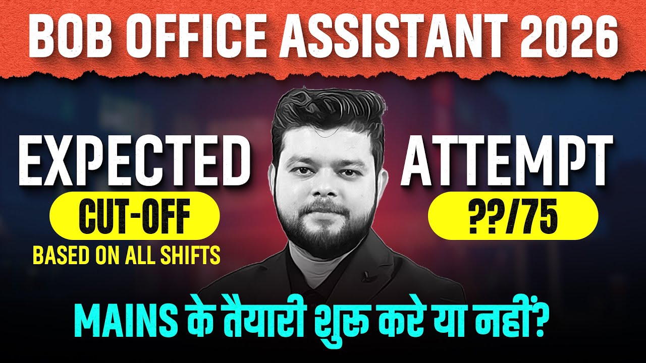 BOB Office Assistant 2026 | Expected Cut-off | Attempt ?| By Siddharth Sir