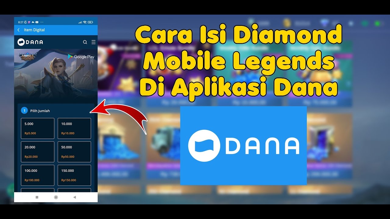 Cara Top Up Diamond Mobile Legends Di Aplikasi Dana Terbaru 2022