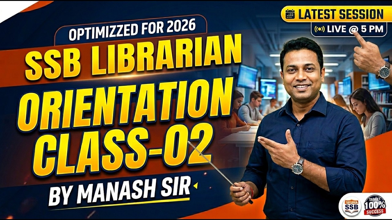 SSB Librarian 2026 | Orientation Class-2 by Manas Sir |