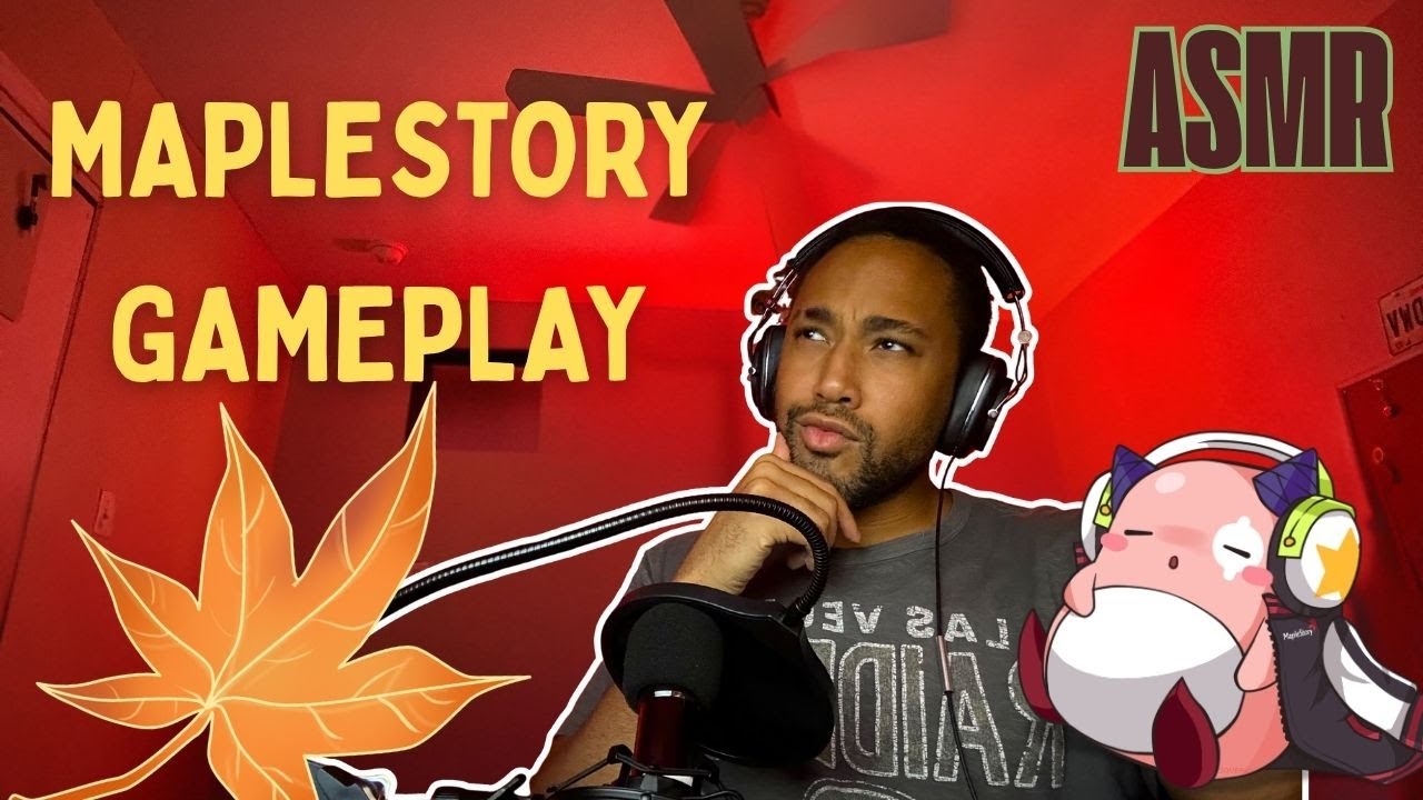 ASMR - Maplestory Let's Play - Making Waves - Ep3 (Mouth Sounds, Typing, Up Close Whispering)