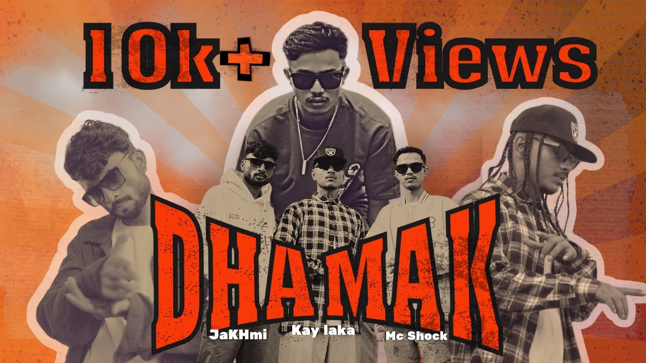 DHAMAK | MC SHOCK | @KayLakaOfficial  | X JaKHmi | Prod. @drrasalx   | Official Music Video