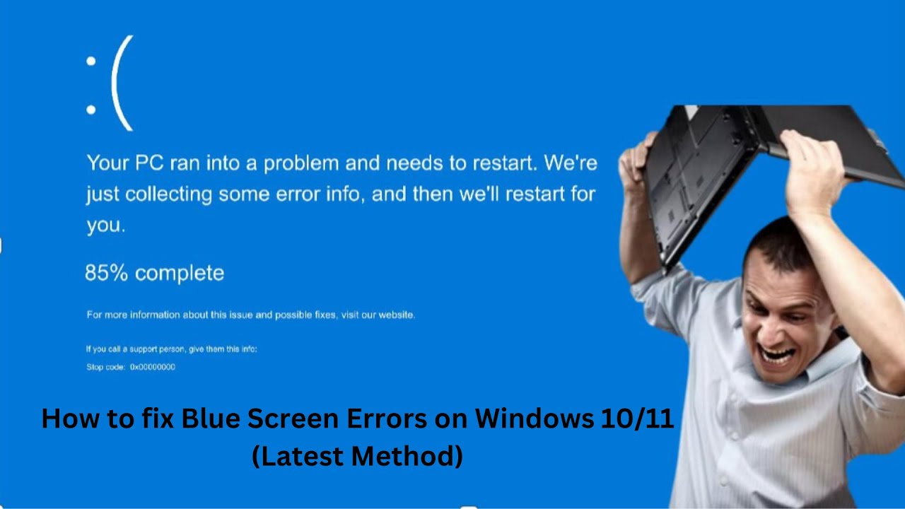 How to fix Blue Screen Errors on Windows 10/11 (Latest Method)
