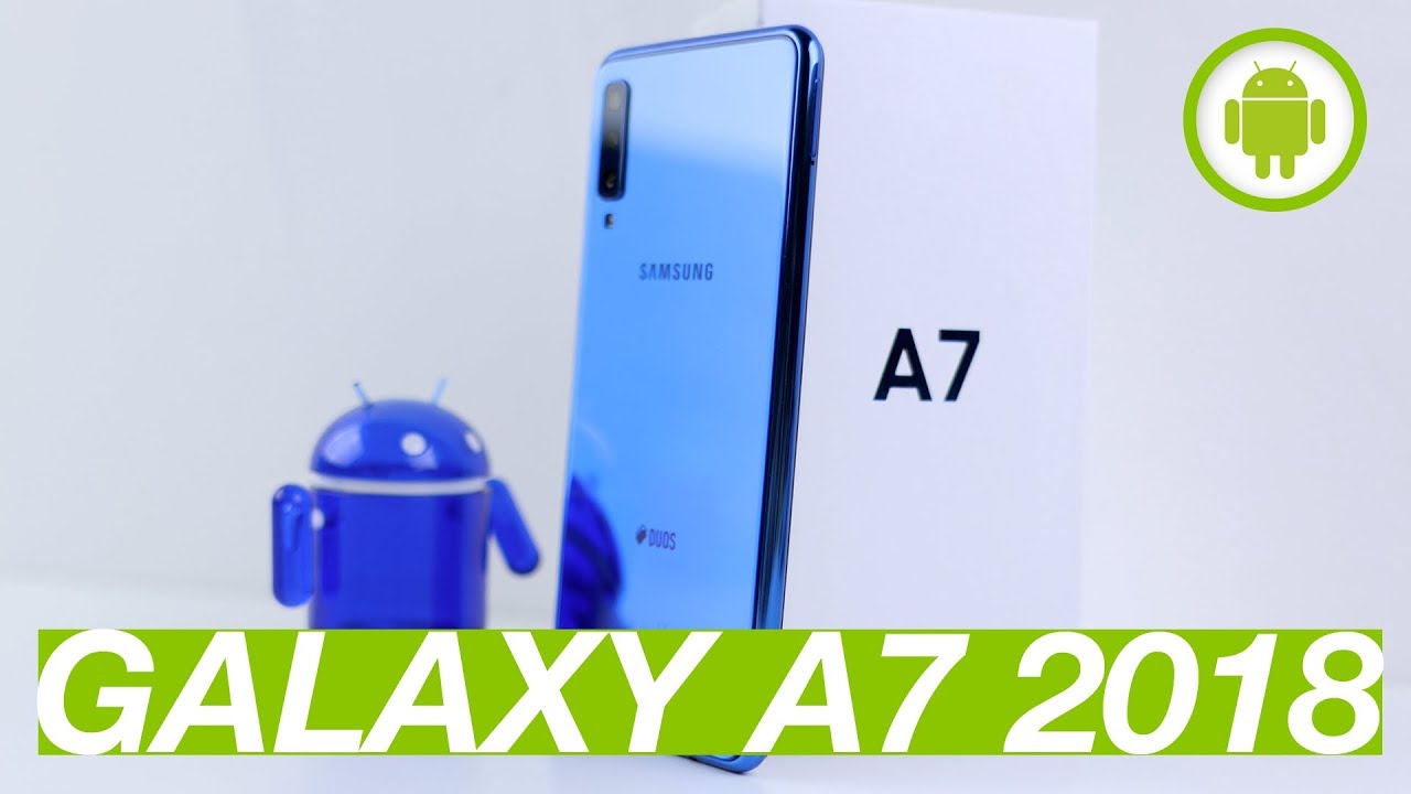 RECENSIONE SAMSUNG Galaxy A7 2018