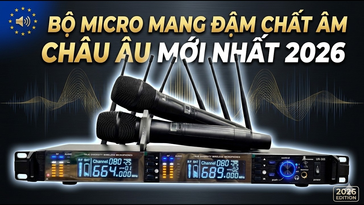 MICRO MANG ĐẬM CHẤT ÂM CHÂU ÂU MỚI NHẤT 2026