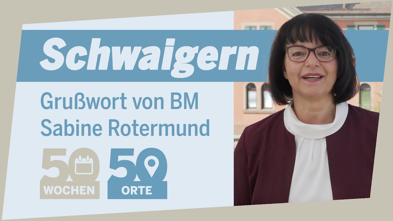 Schwaigern | Grußwort von Bürgermeisterin Sabine Rotermund (Anzeige)