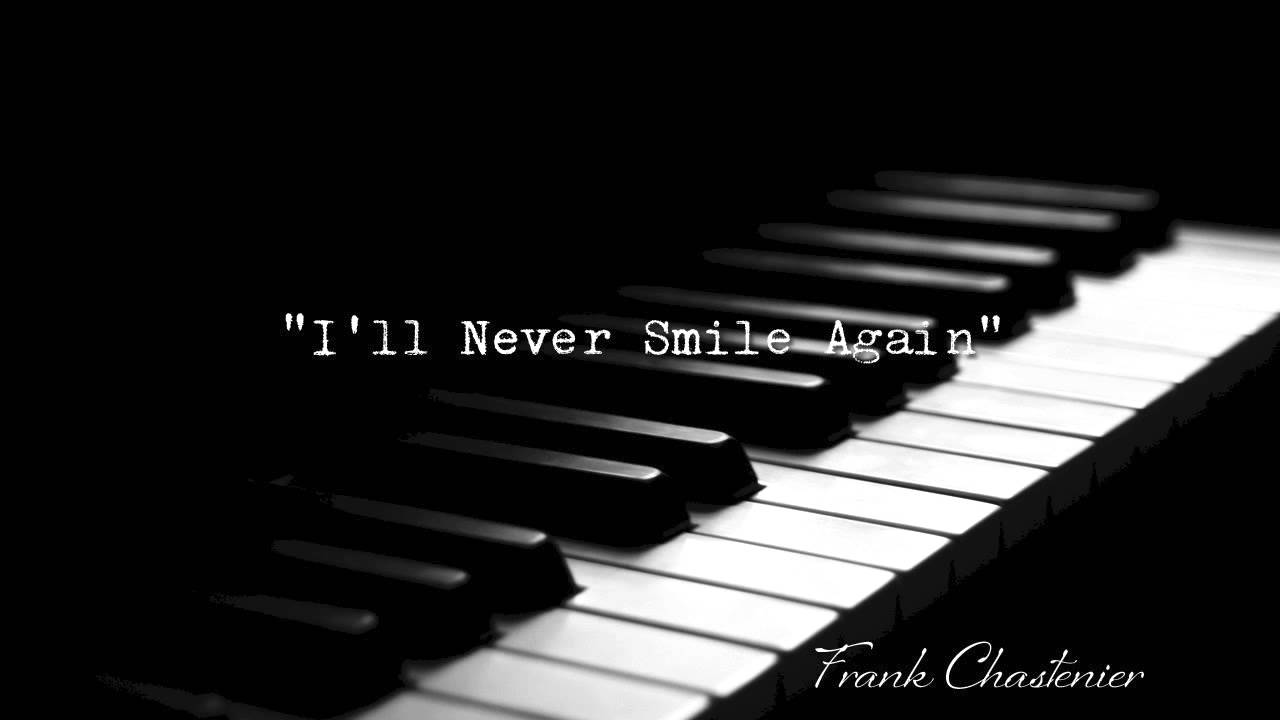 Frank Chastenier  -  I'll Never Smile Again