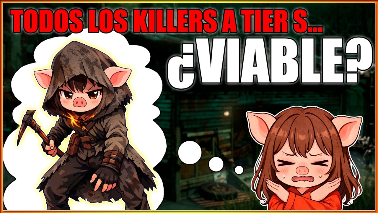 ¿SE PUEDE BALANCEAR EL JUEGO LLEVANDO TODOS LOS KILLERS AL TIER S? - DEAD BY DAYLIGHT