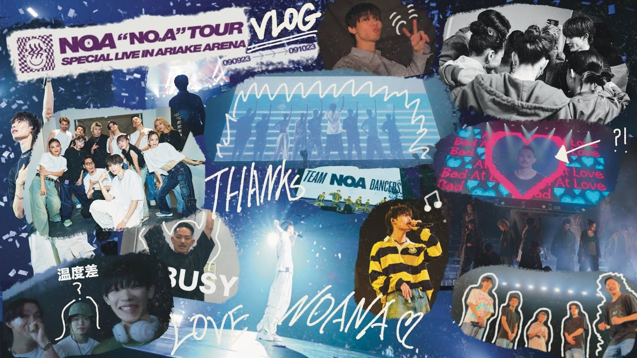 NOA -【VLOG】"NO.A TOUR SPECIAL LIVE IN ARIAKE ARENA VLOG"