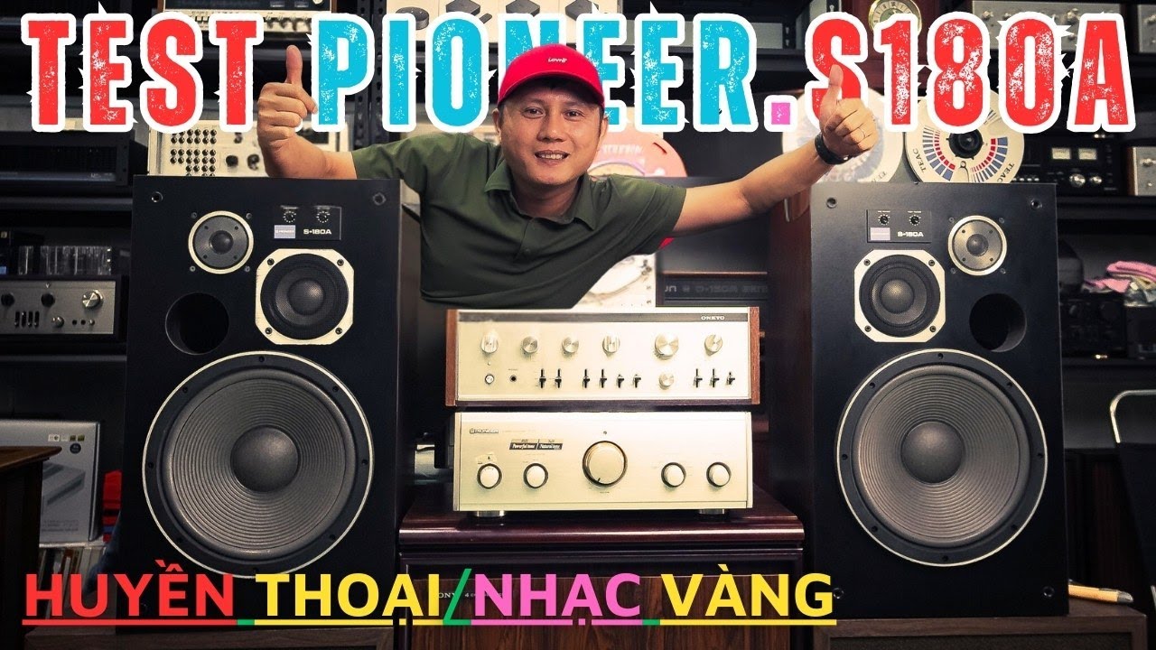 Không ngờ đôi loa Pioneer S-180A lại đẹp thế này – nghe thử mới thật sự bất ngờ! 0969789779
