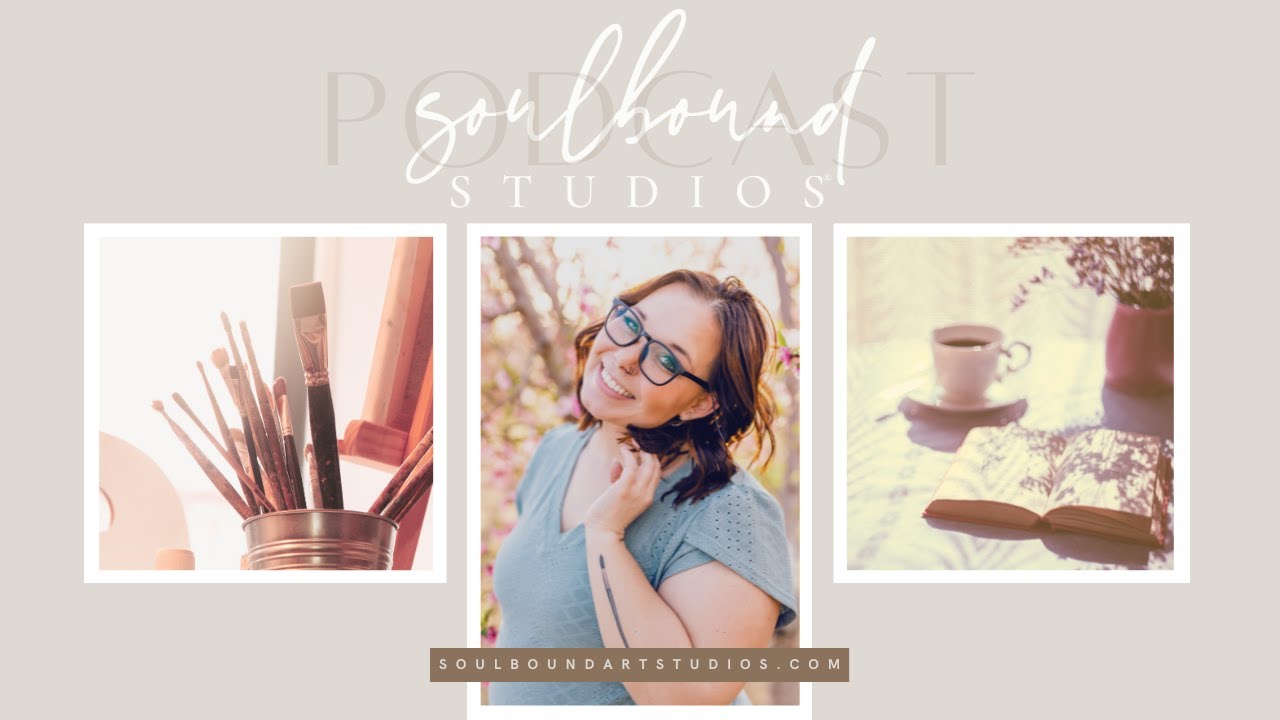 Welcome to Soulbound Studios Podcast | Lifestyle Podcast | Inspiration and Passions