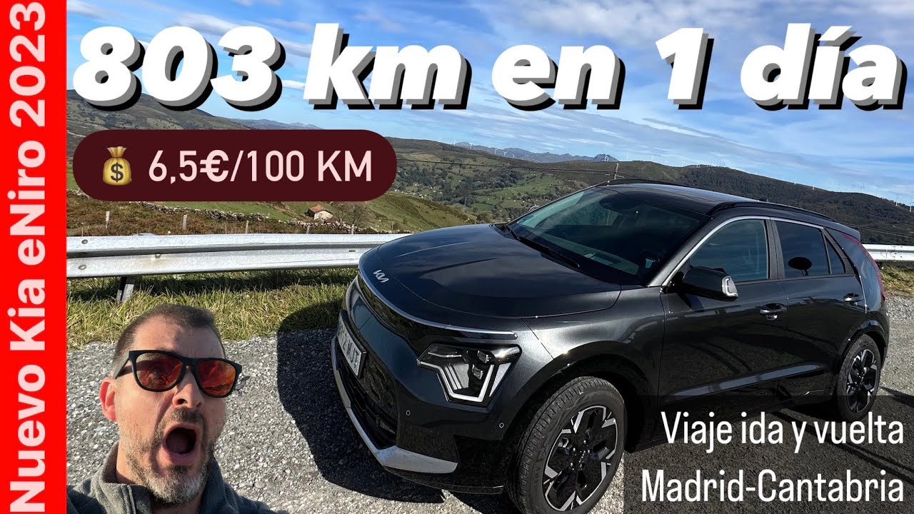 803 km en 1 día con Nuevo Kia eNiro 2023 | Viaje ida y vuelta Madrid - Cantabria | Test Drive