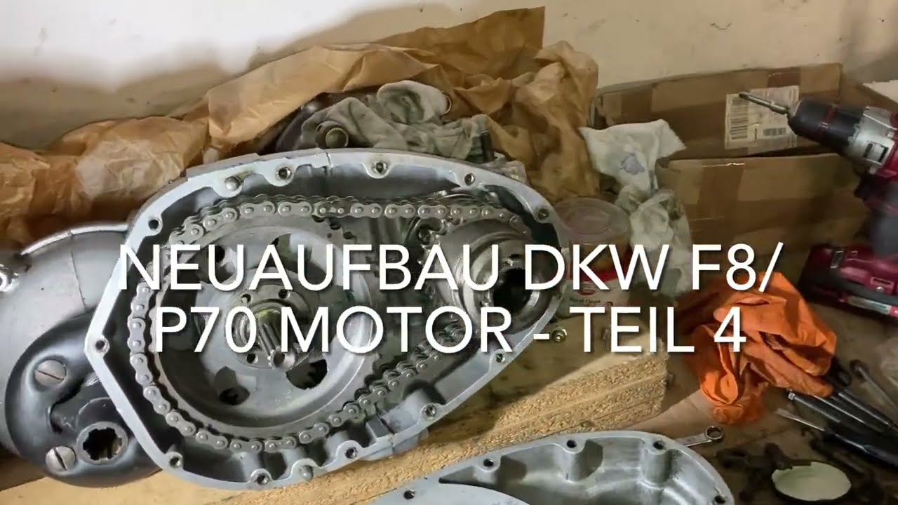 Neuaufbau DKW F8/P70 Motor - Teil 4