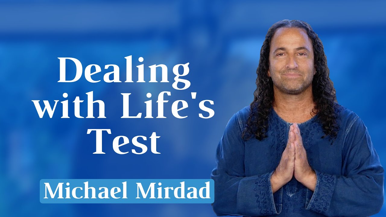 Dealing with Life's Tests
