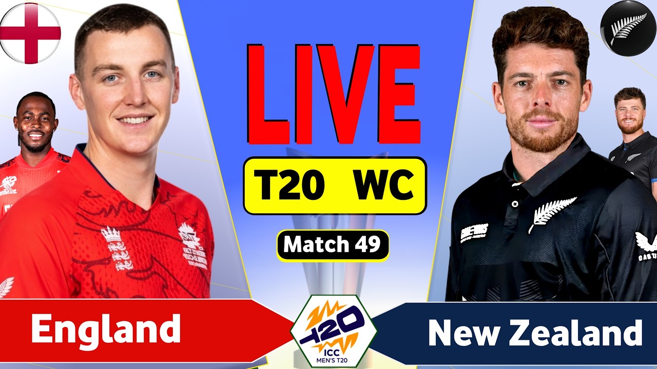 ENG vs NZ Live Match Today: 49th Match T20 World Cup | England vs New Zealand Live Cricket Score