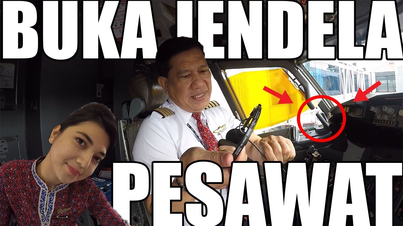 KAPTEN TERBANG, BUKA JENDELA ??