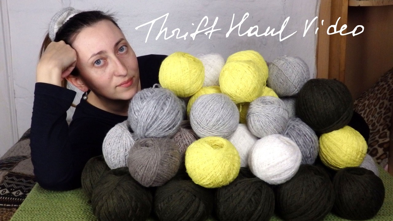 The cheapest way to get yarn! Thrift Haul Video
