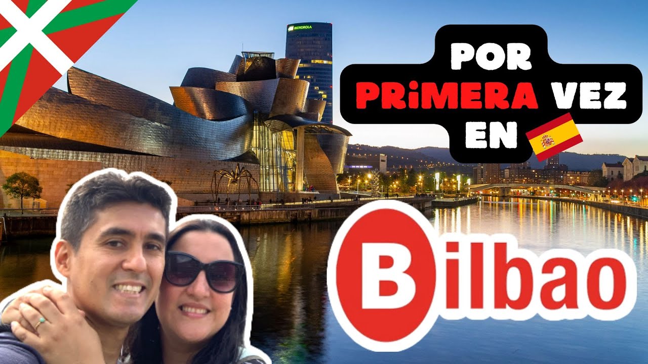 ¡Al fin en BILBAO!... pero ¿qúe hace tan famosa a esta ciudad? ¿será que el EFECTO BILBAO si existe?