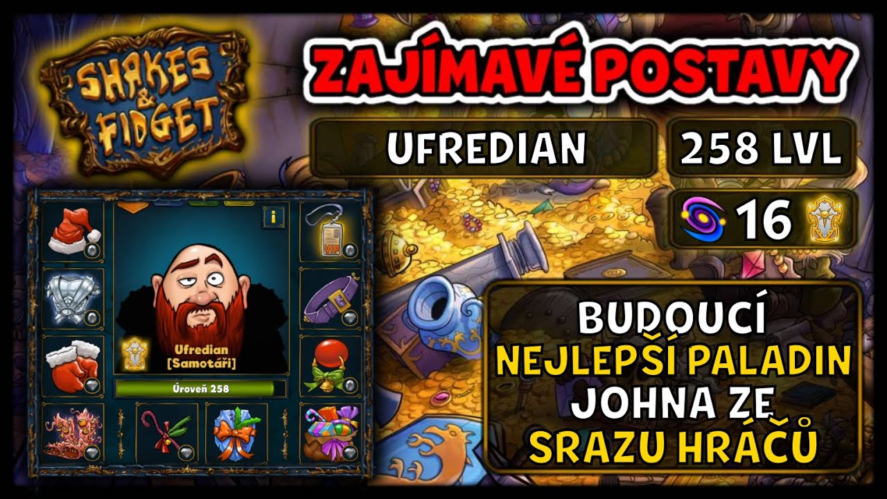 Shakes & Fidget - PALADIN je EXTRÉMNĚ SILNÝ! 2000 HUB padlo v PODZEMÍCH (KP/CZ/FHD)