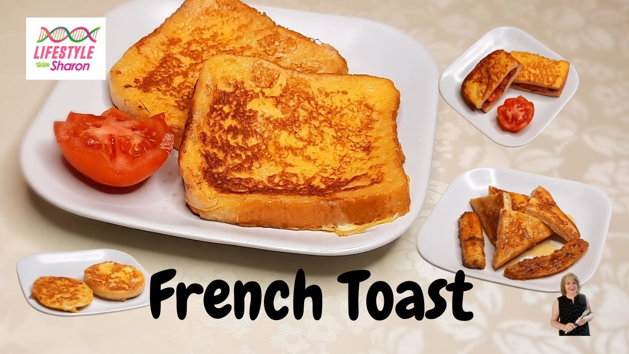 French Toast | Savoury & Sweet French Toast Recipe | French Toast with a difference | #sharon