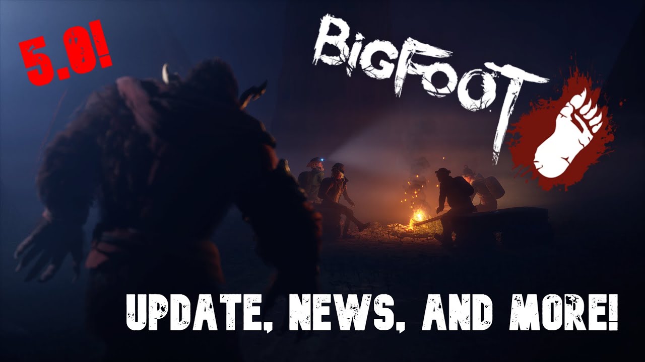 Bigfoot Update 5.0! | patch notes, what's next, and more!