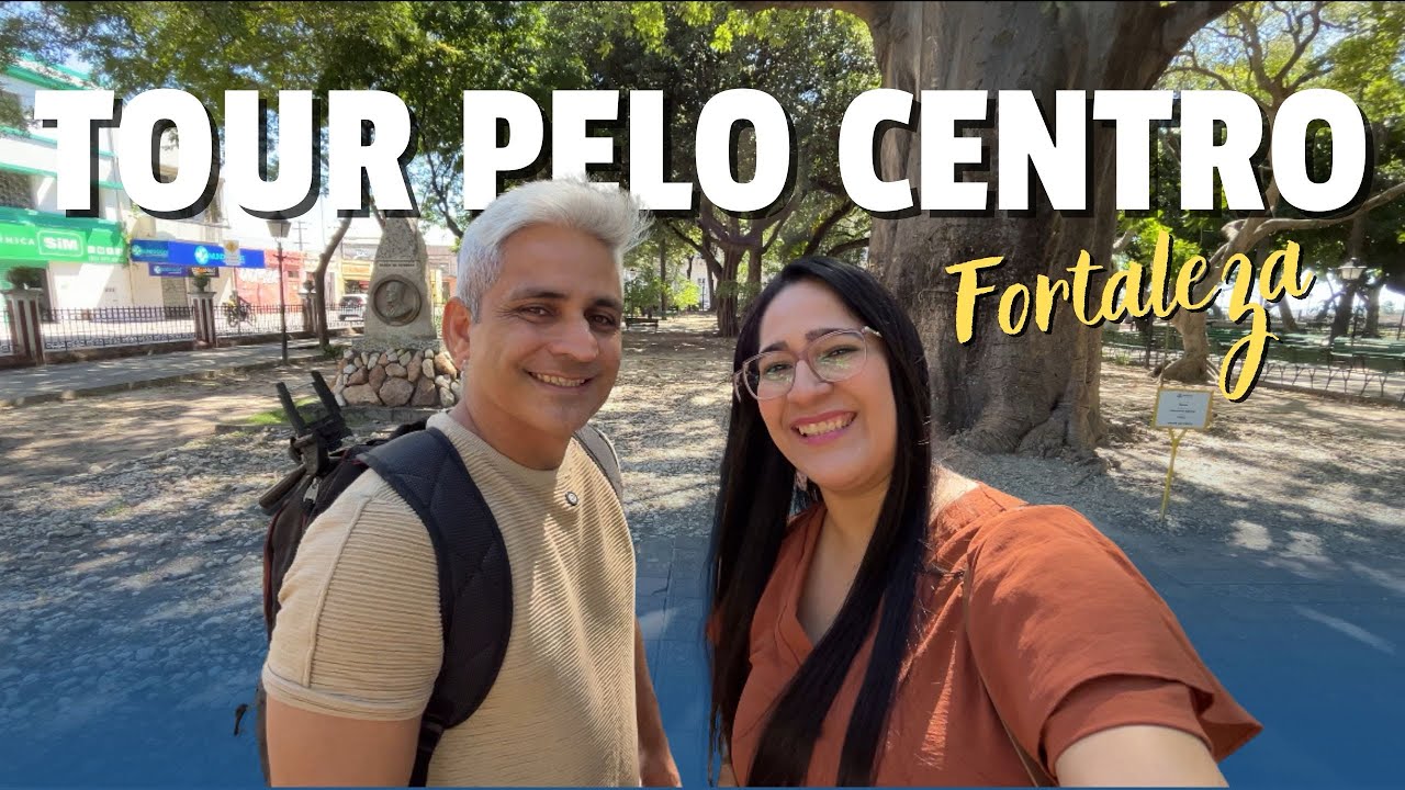 Centro de Fortaleza: Tour completo.
