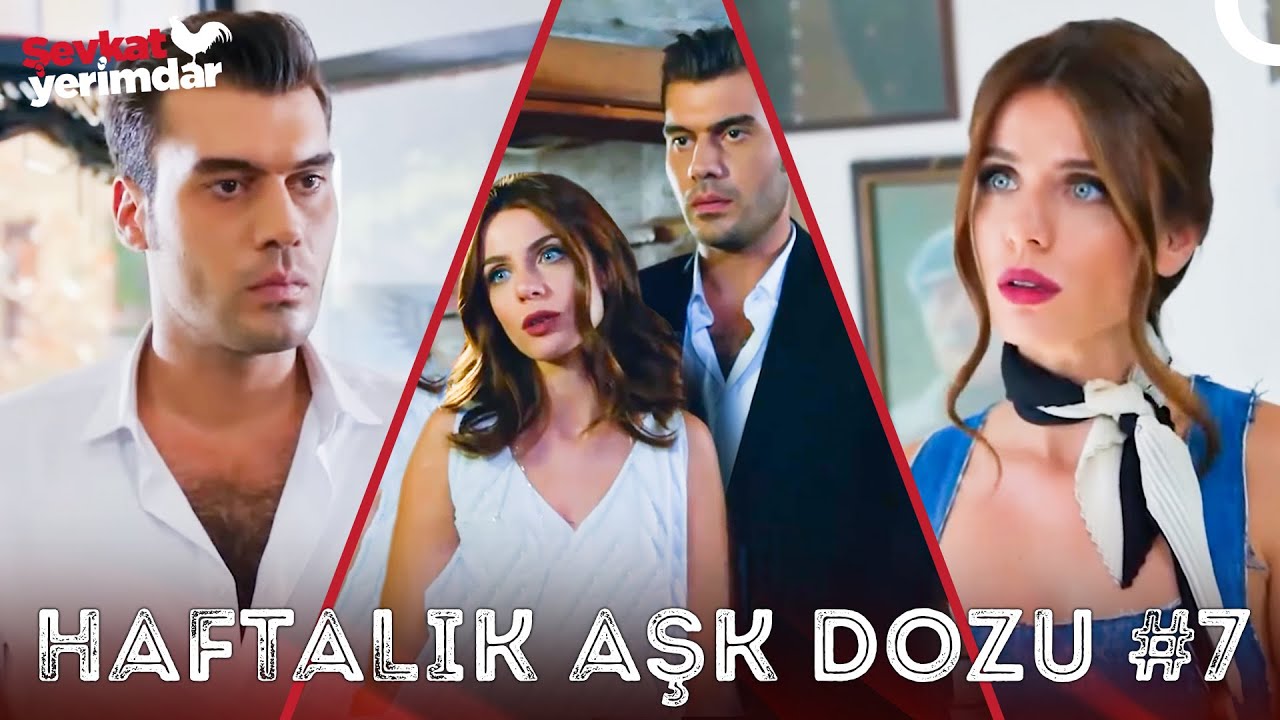 Şevkat Yerimdar ile Haftalık Aşk Dozu #7 - Şevkat Yerimdar