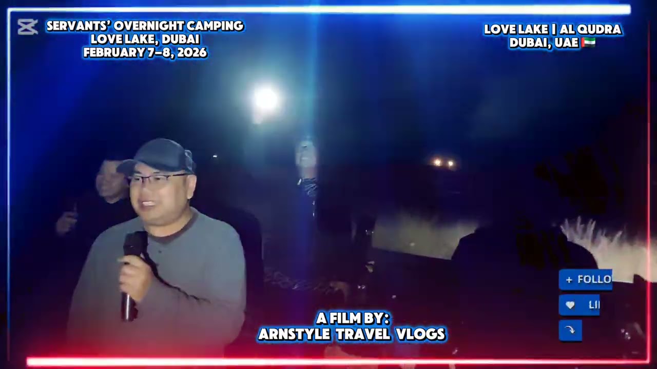 GANITO KAMI SA DUBAI! 🇦🇪🌴 Servants Overnight Camping sa Love Lake 🏕️ (Grabe ang Saya! 😍)
