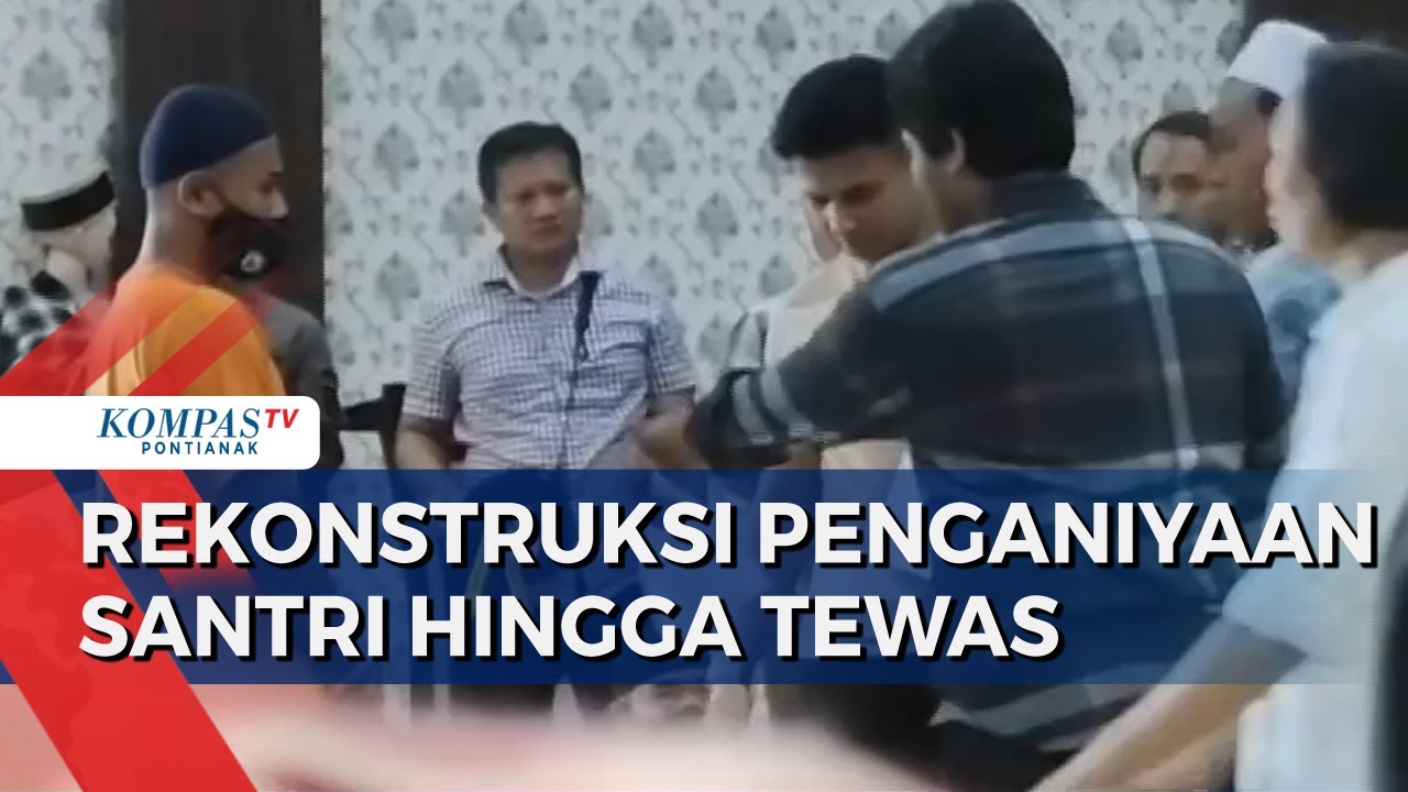 Rekonstruksi Penganiayaan Santri oleh Senior di Kediri, Ini Bukti yang Didapat Polisi