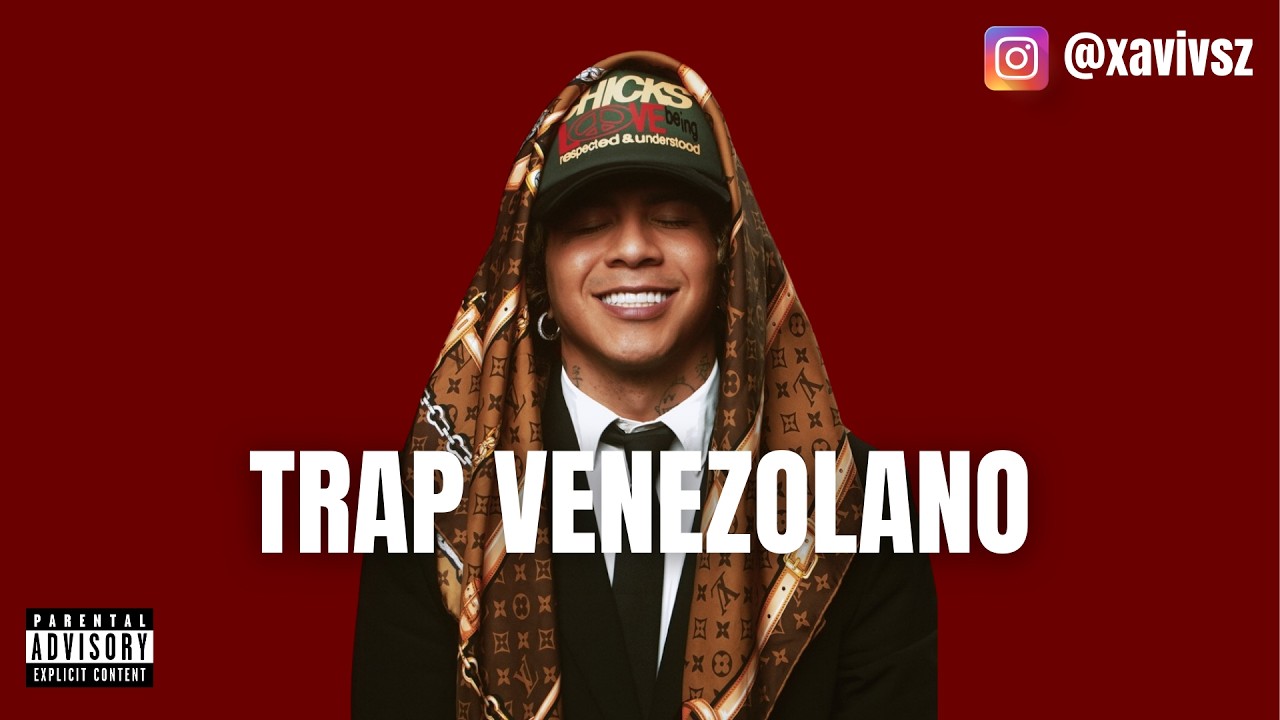 Mix Trap Venezolano (Big Soto, Trainer, Adso, Jeeiph, Neutro Shorty, Young Laroye) @xavivsz