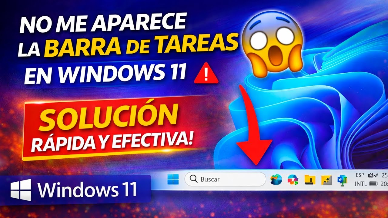 No me aparece la Barra de Tareas en Windows 11 😱 | SOLUCIÓN RÁPIDA y EFECTIVA