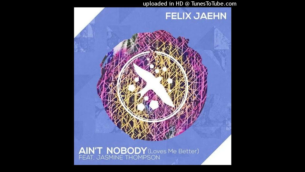 Felix Jaehn ft. Jasmine Thompson - Aint Nobody [Loves Me Better] (Official Instrumental HD)