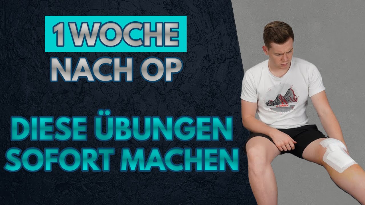 Erste Übungen direkt nach Knie OP | 1 WOCHE NACH OP