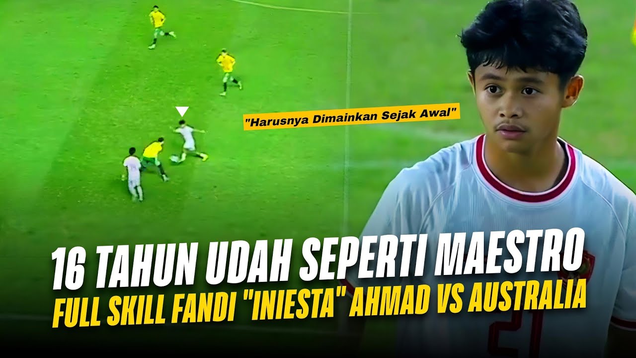 Fandi Ahmad, Buat Permainan Timnas U-16 Lebih Hidup !! Full Skills Fandi Ahmad vs Australia