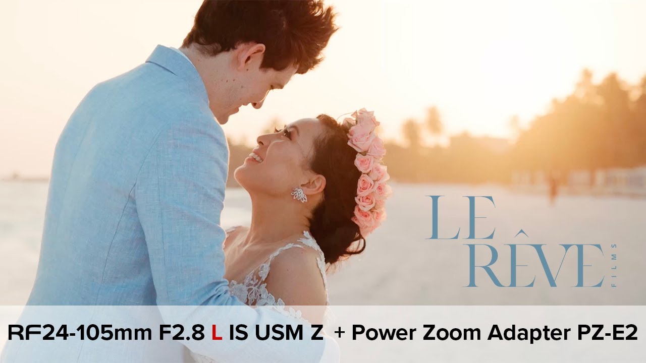 Capturing Cinematic Weddings in the Maldives with the Canon RF24-105 F2.8 L IS USM Z and the PZ-E2