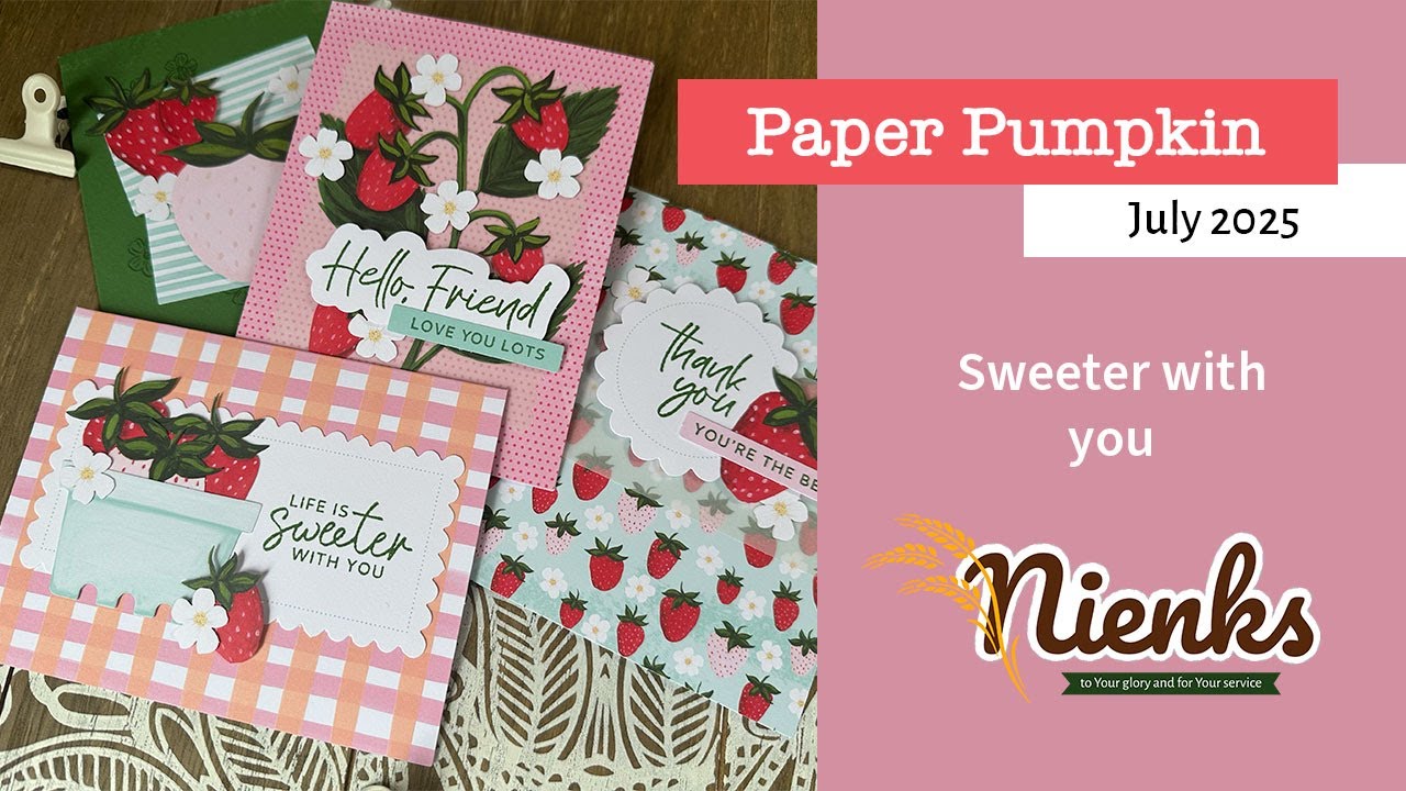 Sweeter With You July 2025 Paper Pumpkin by Stampin' up! | Nienks