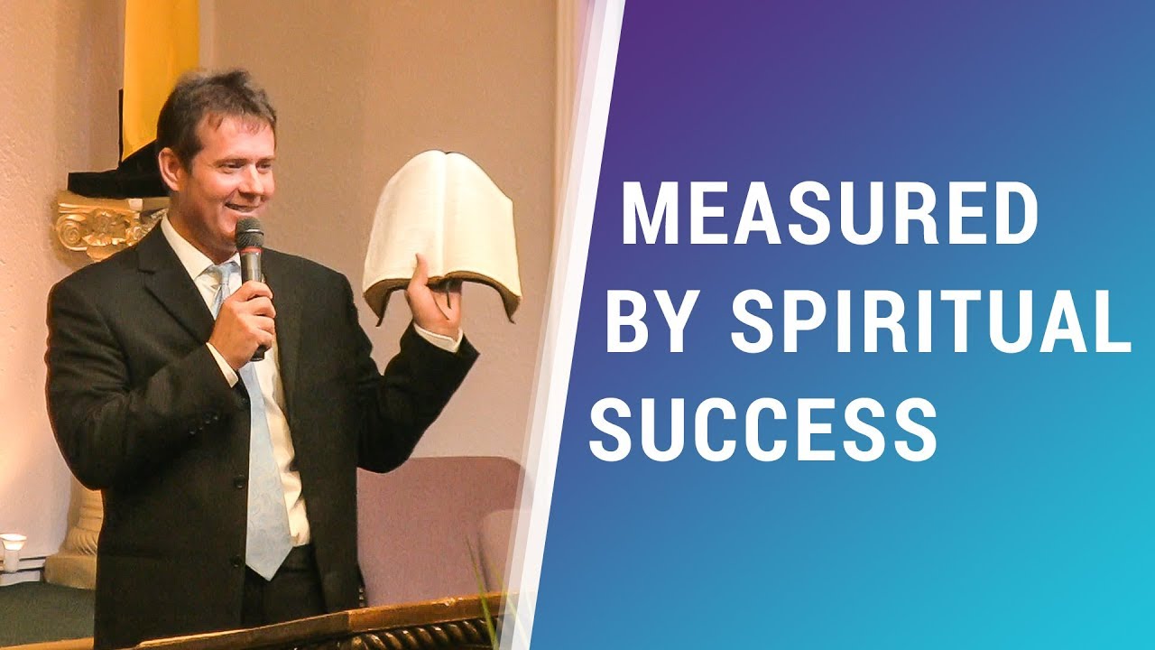 Measured By Spiritual Success - February 25, 2018 - NLAC