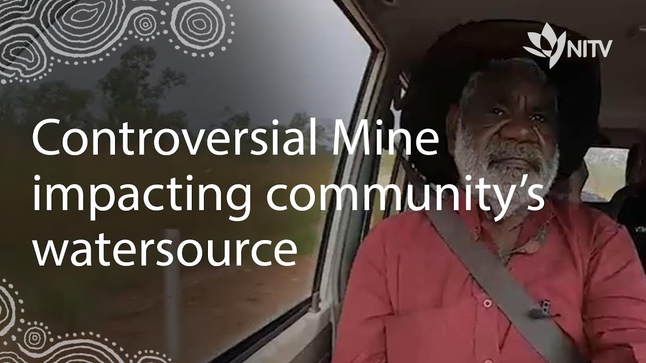 Controversial Mine impacts Borroloola community's water source | The Point | NITV