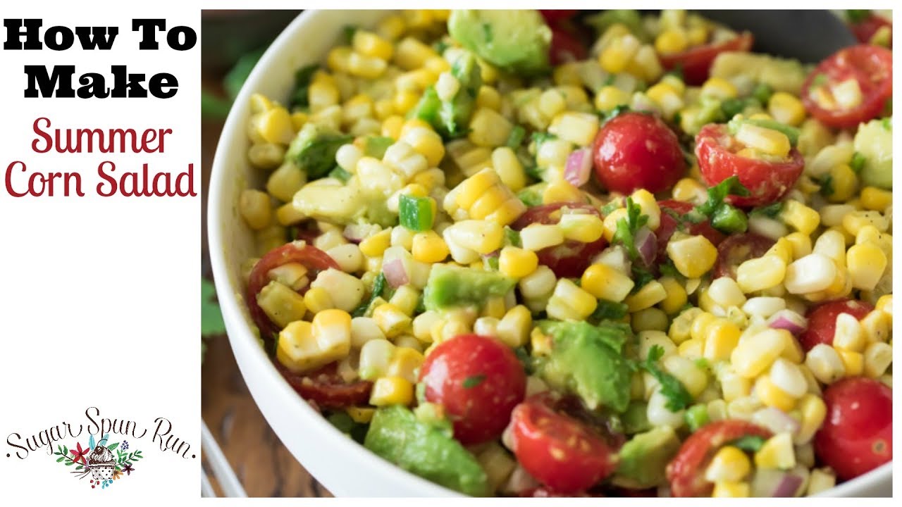 How to Make Summer Corn Salad