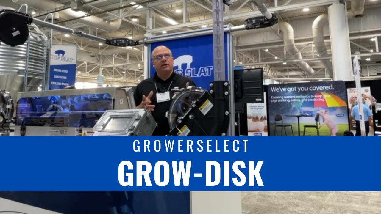 Flexible Feeding Solutions: GrowerSelect Grow-Disk Feed System