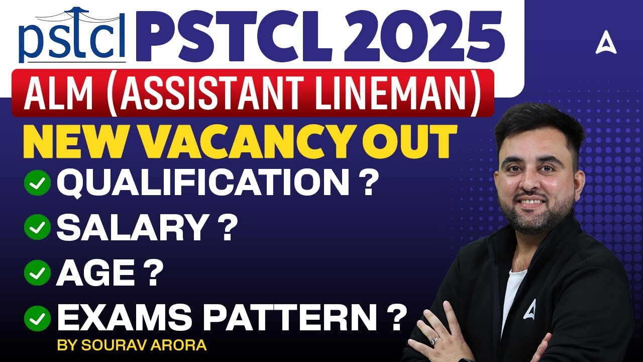 PSTCL 2025 ALM New Vecancy | ALM Assistant Lineman New Vacancy | Qualification, Salary, Age, Pattern