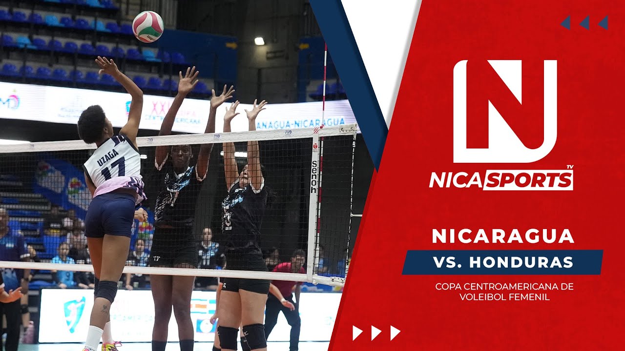 📡 EN VIVO 🏐 Copa Centroamericana de Voleibol Femenil / Nicaragua 🇳🇮🆚🇭🇳 Honduras