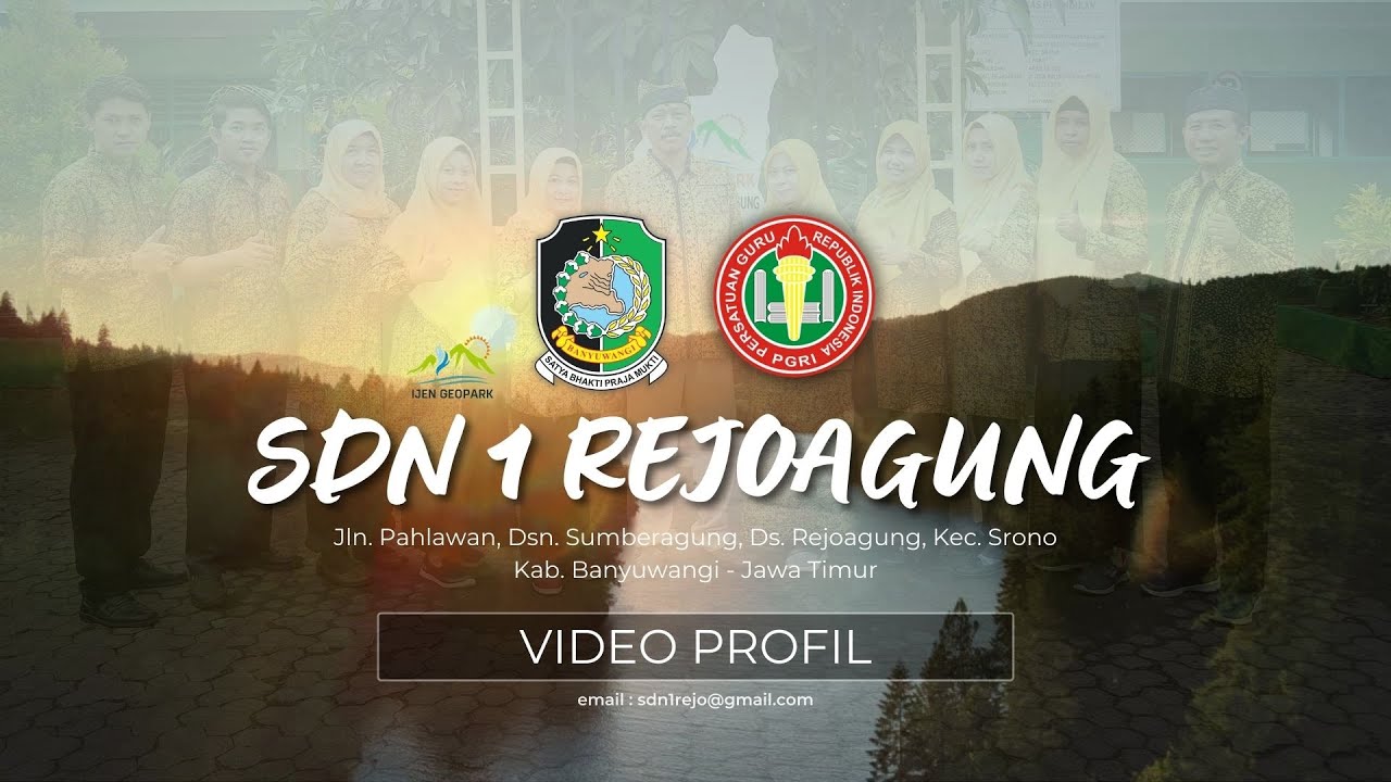 VIDEO PROFIL SDN 1 REJOAGUNG | KECAMATAN SRONO - BANYUWANGI