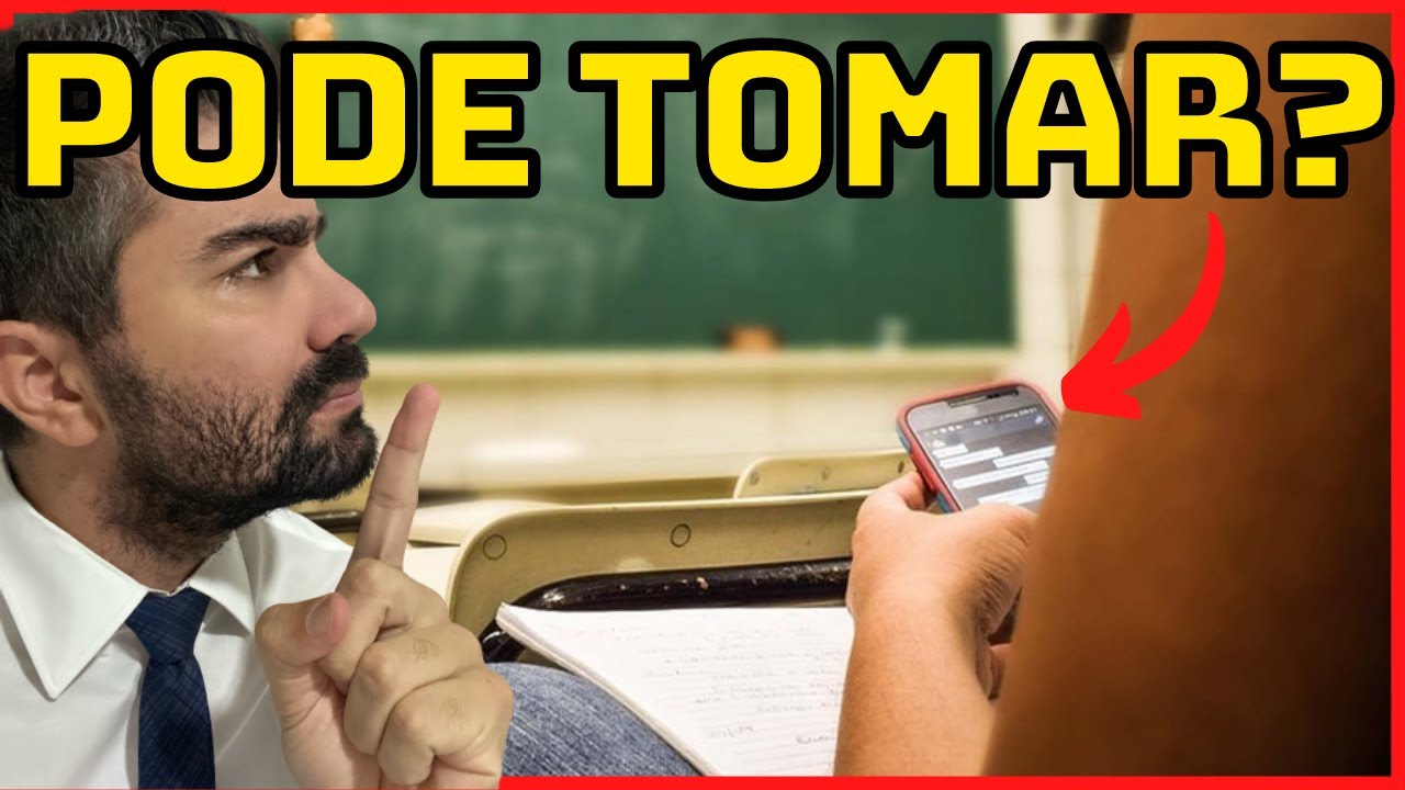 PROFESSOR PODE TOMAR CELULAR DO ALUNO?