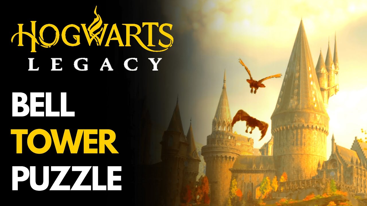 Bell Tower Puzzle Hogwarts Legacy