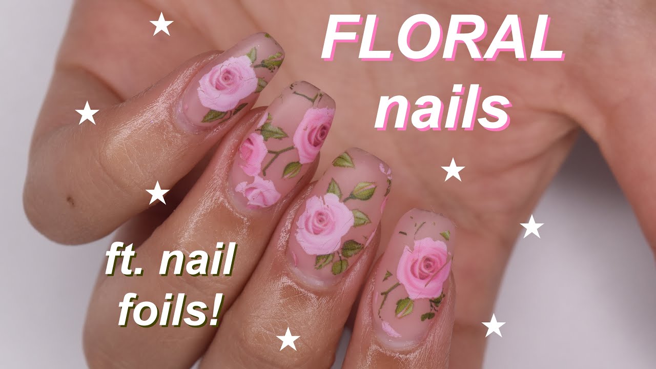 delicate FLORAL manicure using NAIL FOILS!